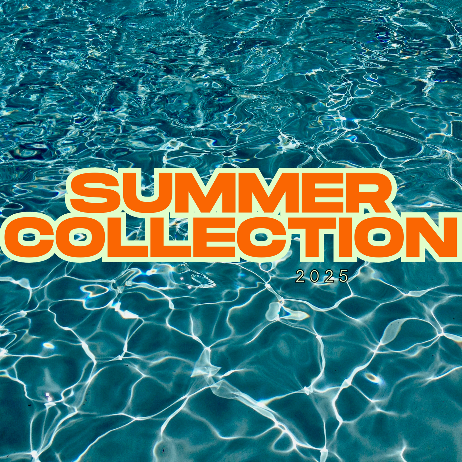 Summer Collection